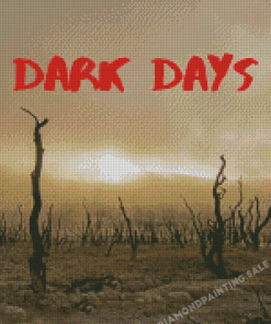 Dark Days Movie Diamond Painting