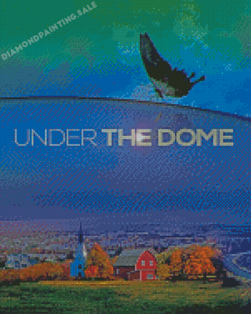 Under The Dome Poster Diamond Painting