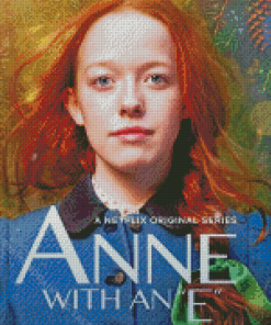 Anne With An E Movie Diamond Painting