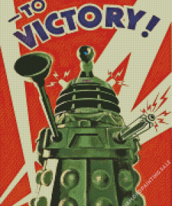 Dalek To Victory Poster 5D Diamond Painting